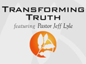 Transforming Truth