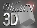 WealthTV 3D